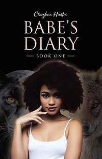 Babe's Diary: Book One