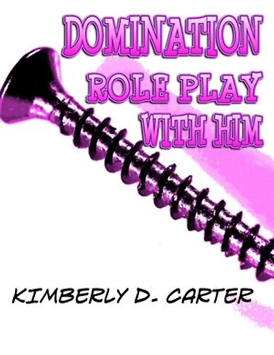 Domination Role Play With Him: The Billionaire Series (Book 4) (A BDSM Erotic Romance)