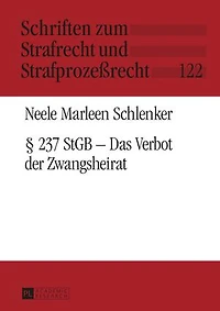 § 237 StGB – Das Verbot der Zwangsheirat