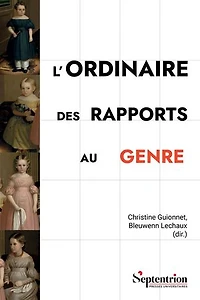 L’ordinaire des rapports au genre: Ce que les catégorisations identitaires révèlent