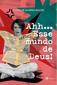 Ahh...Esse mundo de Deus!