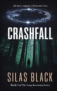 CrashFall: The Long Becoming, #1