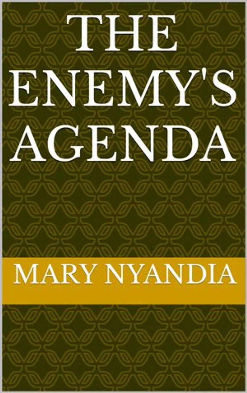 THE ENEMY'S AGENDA