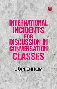 International Incidents for Discussion in Conversation Classes