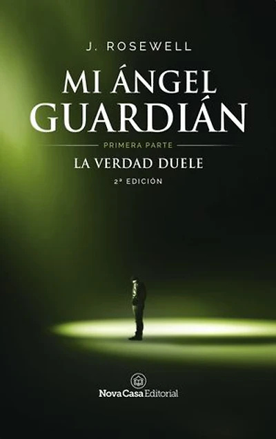 Mi ángel guardián I: La verdad duele