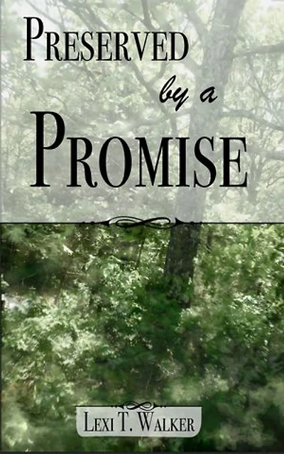 Preserved by a Promise