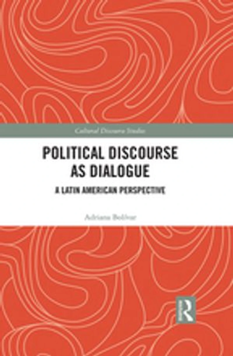 Political Discourse As Dialogue: A Latin American Perspective