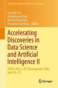 Accelerating Discoveries Data Science and Artificial Intelligence II: ICDSAI 2023, LIET Vizianagaram, India, April 24-25