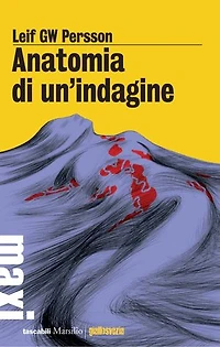 Anatomia di un'indagine