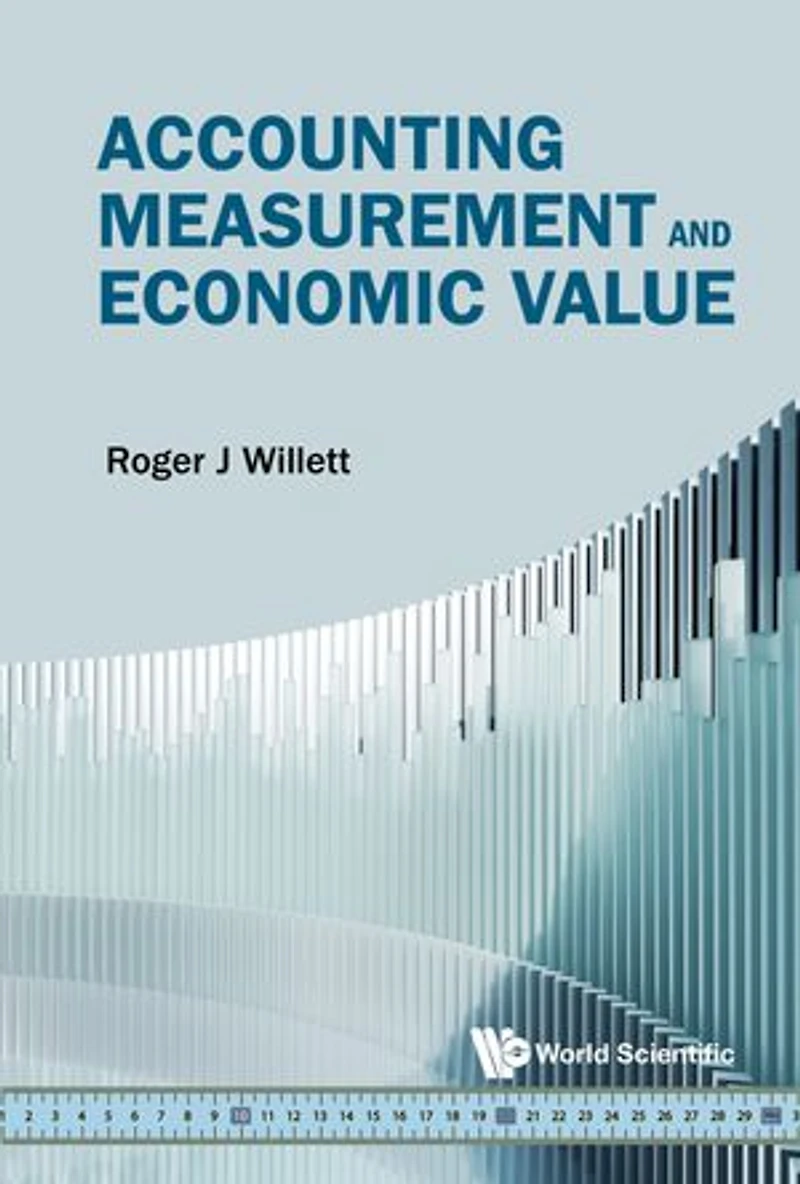 Accounting Measurement And Economic Value