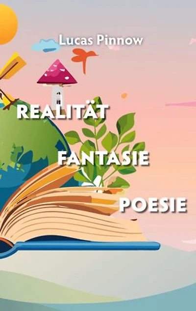 Realität Fantasie Poesie