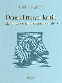 Dansk litterær kritik i det nittende århundrede indtil 1870