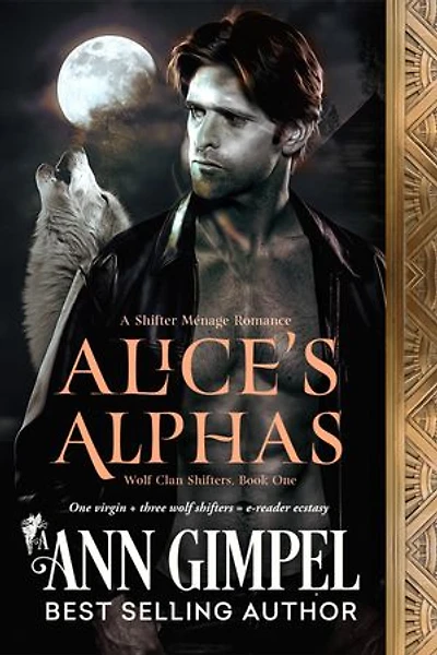 Alice's Alphas: Shifter Menage Romance