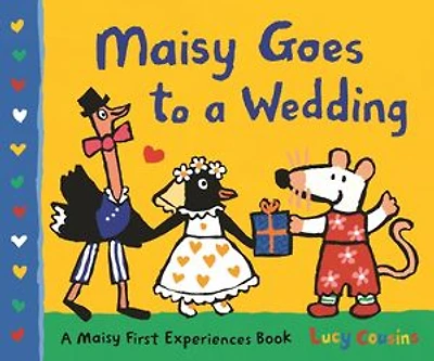 Maisy Goes to A Wedding: First Experiences Book