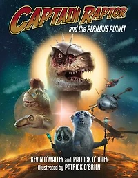 Captain Raptor and the Perilous Planet