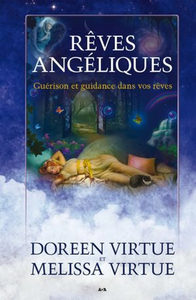 Rêves angéliques: Guérison et guidance dans vos rêves