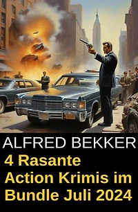 4 Rasante Action Krimis im Bundle Juli 2024