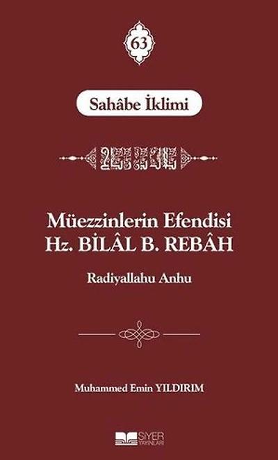 Müezzinlerin Efendisi Hz. Bilal B. Rebah