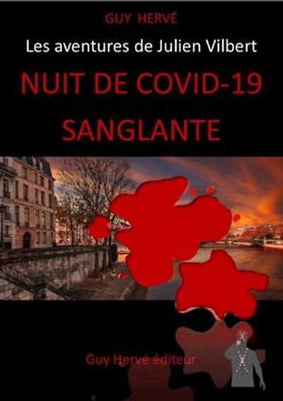 Nuit de Covid-19 sanglante