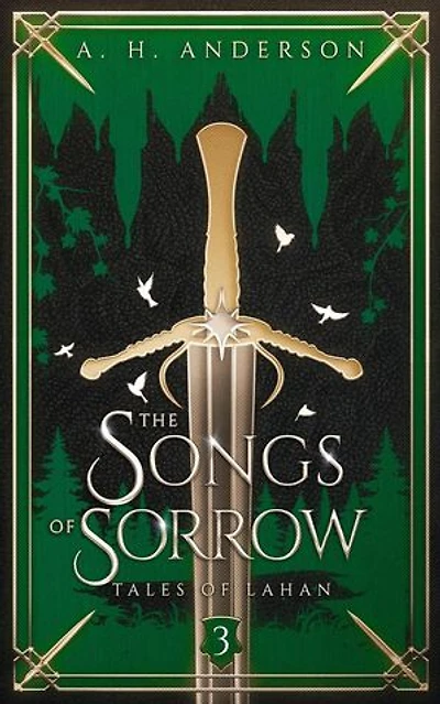 The Songs of Sorrow: Tales of Lahan, #3