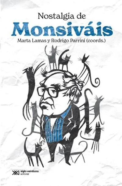 Nostalgia de Monsiváis