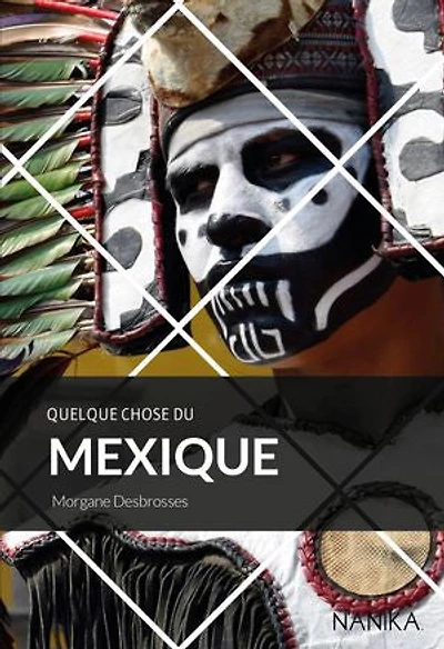 Quelque chose du Mexique