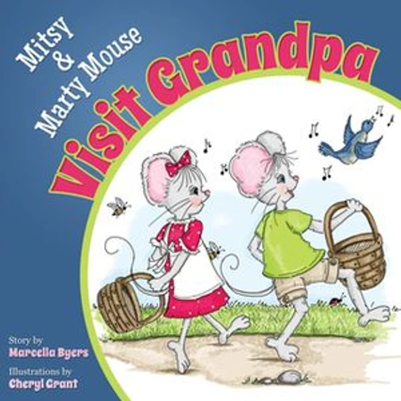 Mitsy And Marty Mouse Visit Grandpa