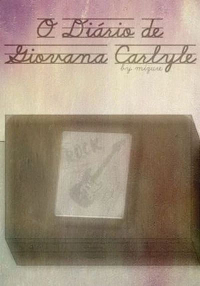 O Diário De Giovana Carlyle