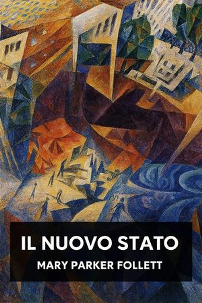 Il Nuovo Stato: Organizzazione di gruppo la soluzione del governo popolare
