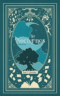 Les Nocturnes : L'ascension