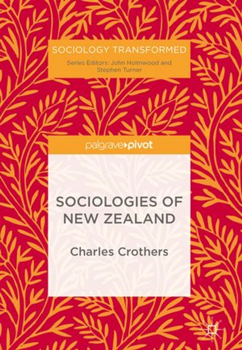 Sociologies Of New Zealand