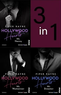 Bundle: Hollywood Hearts 1-3: Mr. Nanny, Mr. Dreamer und Mr. Womanizer | Große Träume in L.A. - Die Hollywood Hearts-Trliogie von Erfolgsautorin Piper Rayne