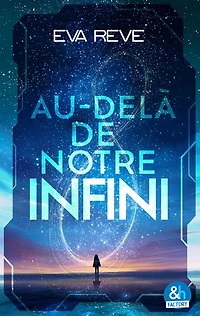 Au-delà de notre infini