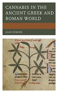 Cannabis the Ancient Greek and Roman World