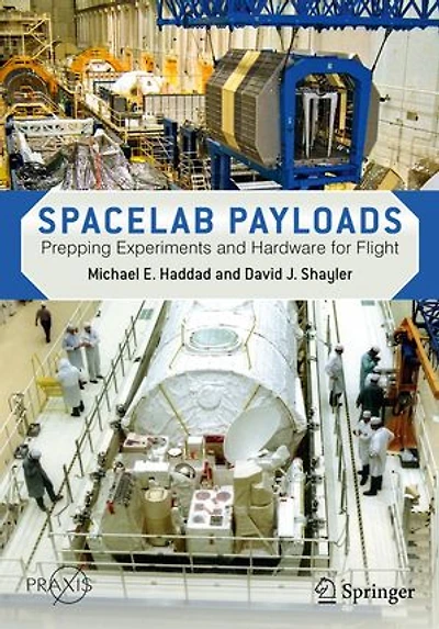 Spacelab Payloads: Prepping Experiments And Hardware For Flight
