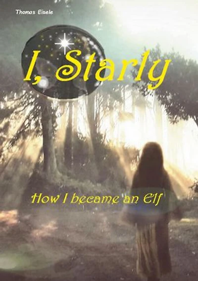 I, Starly: How I became an Elf