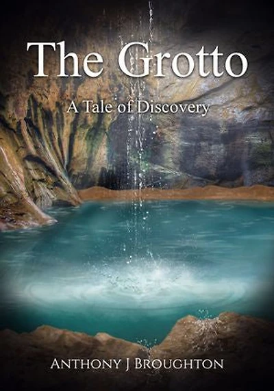 The Grotto: A Tale of Discovery