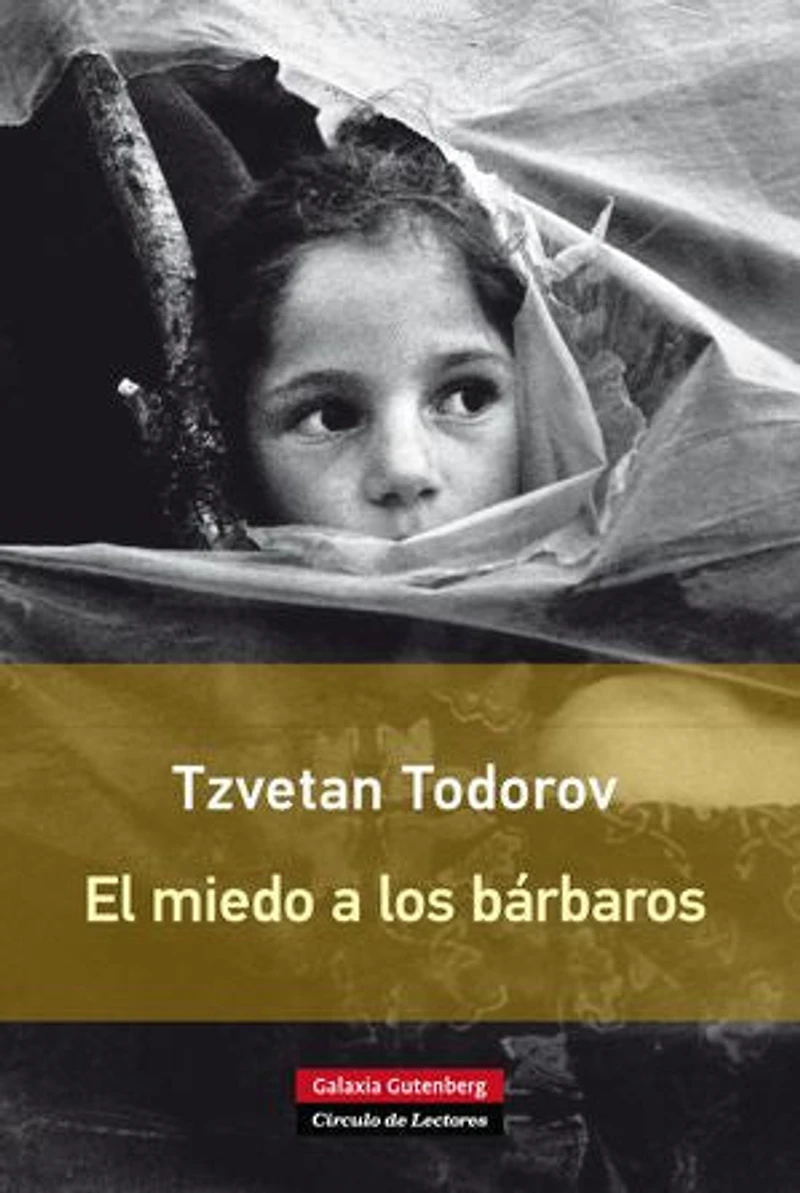 El miedo a los bárbaros