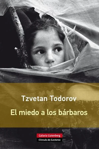 El miedo a los bárbaros