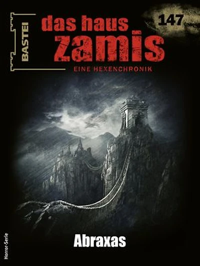 Das Haus Zamis 147: Abraxas