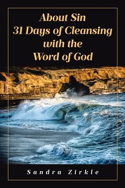 About Sin: 31 Days of Cleansing with the Word God