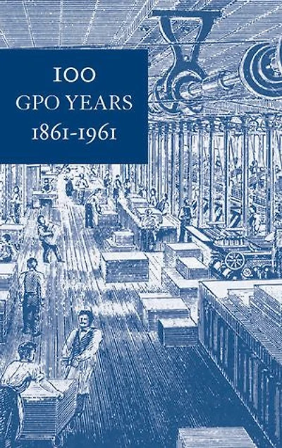 100 GPO Years, 1861-1961: A History of United States Public Printing: A History of United States Public Printing