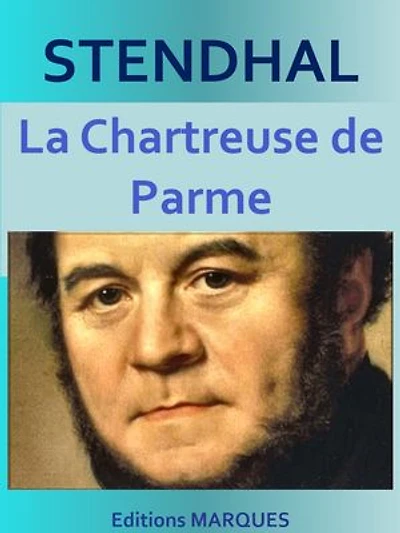La Chartreuse de Parme: Texte intégral