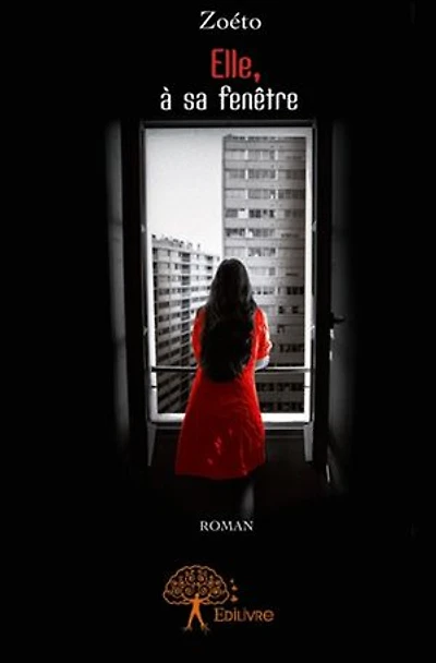 Elle, à sa fenêtre