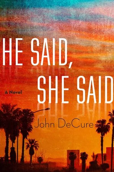 He Said, She Said: A Mystery