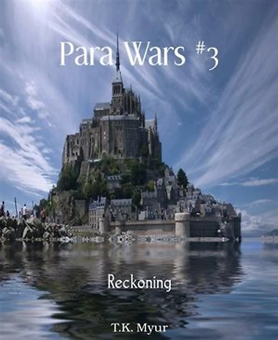 Para Wars #3: Reckoning