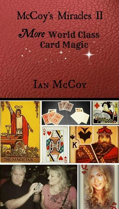 McCoy's Miracles II: More World Class Card Magic