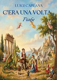 C’era una volta…: Fiabe