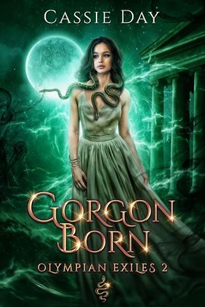 Gorgon Born: Olympian Exiles, #2