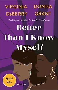 Better Than I Know Myself: A Novel